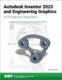 Autodesk Inventor 2023 And Engineering Graphics - Preview