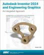 Autodesk Inventor 2024 And Engineering Graphics - Preview