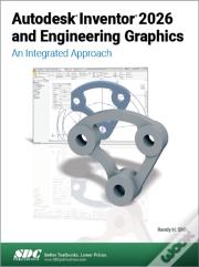 Autodesk Inventor 2026 And Engineering Graphics