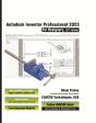 Autodesk Inventor Professional 2025 For Designers, 25th Edition - Preview