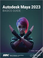 Autodesk Maya 2023 Basics Guide