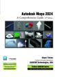 Autodesk Maya 2024: A Comprehensive Guide, 15th Edition - Preview