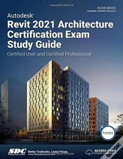 Capa do artigo Autodesk Revit 2021 Architecture Certification Exam Study Guide