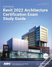 Capa do artigo Autodesk Revit 2022 Architecture Certification Exam Study Guide