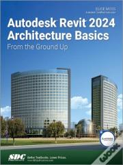 Autodesk Revit 2024 Architecture Basics