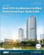 Autodesk Revit 2024 Architecture Certified Professional Exam Study Guide - Preview