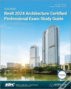 Capa do artigo Autodesk Revit 2024 Architecture Certified Professional Exam Study Guide
