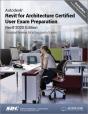 Autodesk Revit For Architecture Certified User Exam Preparation (Revit 2020 Edition) - Preview