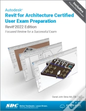 Capa do artigo Autodesk Revit For Architecture Certified User Exam Preparation (Revit 2022 Edition)