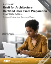 Capa do artigo Autodesk Revit For Architecture Certified User Exam Preparation (Revit 2024 Edition)