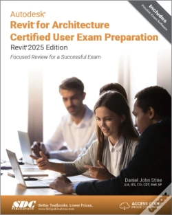 Capa do artigo Autodesk Revit For Architecture Certified User Exam Preparation (Revit 2025 Edition)