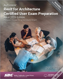 Capa do artigo Autodesk Revit For Architecture Certified User Exam Preparation (Revit 2026 Edition)