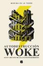 Autodestruccion Woke - Preview