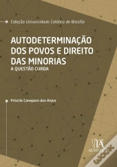 Autodeterminação Dos Povos E Direito Das Minorias