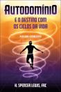 Autodomínio e o Destino com os Ciclos da Vida - Preview