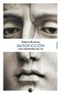 Autoficción. Una Ingeniería Del Yo - Preview