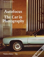 Autofocus: The Car In Photography