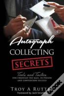 Autograph Collecting Secrets