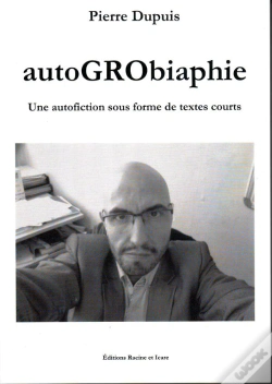 Capa do artigo Autogrobiaphie Une Autofiction Sous Forme De Textes Courts