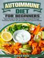 Autoimmune Diet For Beginners: Savory Re - Preview