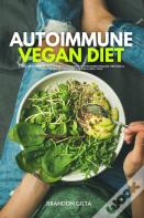 Autoimmune Vegan Diet