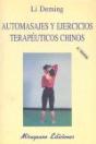 Automasajes Y Ejercicios Terapéuticos Chinos - Preview