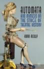 Automata And Mimesis On The Stage Of Theatre History - Preview