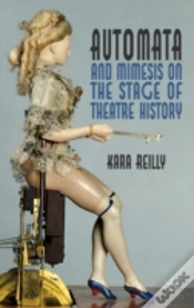 Capa do artigo Automata And Mimesis On The Stage Of Theatre History