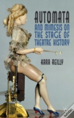 Capa do artigo Automata And Mimesis On The Stage Of Theatre History