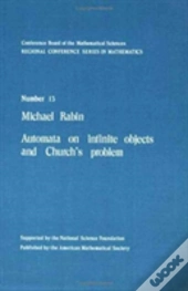 Automata On Infinite Objects And Church'S Problem