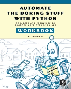 Capa do artigo Automate The Boring Stuff With Python Workbook