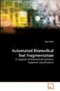 Automated Biomedical Text Fragmentation - Preview