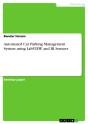 Automated Car Parking Management System Using Labview And Ir Sensors - Preview