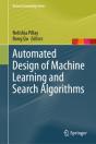 Automated Design Of Machine Learning And Search Algorithms - Preview
