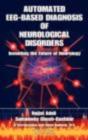 Automated Eeg-Based Diagnosis Of Neurological Disorders - Preview