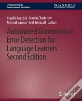 Automated Grammatical Error Detection For Language Learners, Second Edition