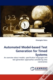 Automated Model-Based Test Generation For Timed Systems