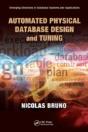 Automated Physical Database Design And Tuning - Preview