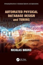 Automated Physical Database Design And Tuning - Preview