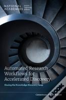 Automated Research Workflows For Accelerated Discovery