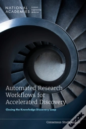 Automated Research Workflows For Accelerated Discovery