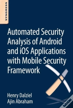 Capa do artigo Automated Security Analysis Of Android And Ios Applications With Mobile Security Framework