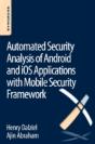 Automated Security Analysis Of Android And Ios Applications With Mobile Security Framework - Preview