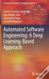 Automated Software Engineering: A Deep Learning-Based Approach