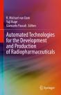 Automated Technologies For The Development And Production Of Radiopharmaceuticals - Preview