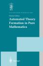 Automated Theory Formation In Pure Mathematics - Preview