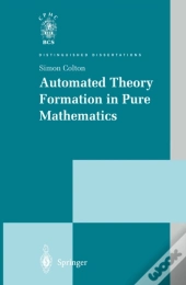 Automated Theory Formation In Pure Mathematics