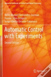 Automatic Control With Experiments