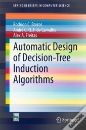 Automatic Design Of Decision-Tree Induction Algorithms
