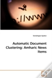 Automatic Document Clustering: Amharic N